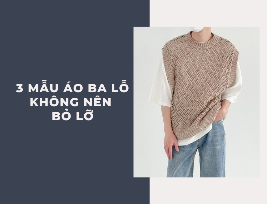 3 mẫu áo ba lỗ thời trang mà các bạn nam không nên bỏ lỡ