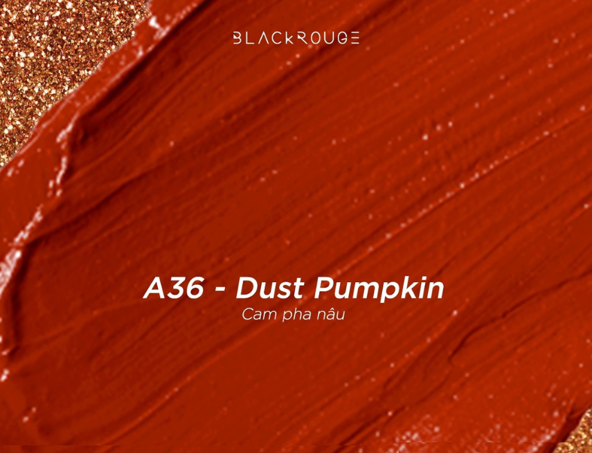 A36: Dust Pumpkin màu cam pha nâu