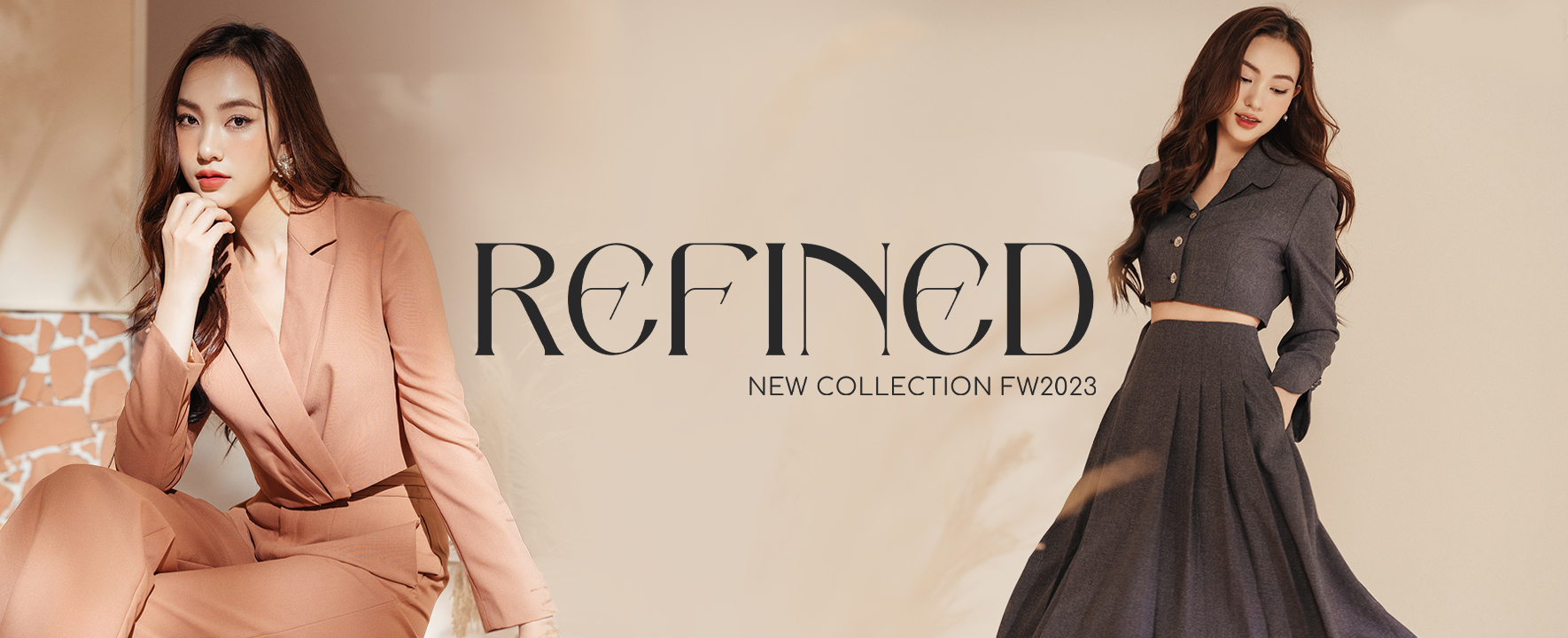 REFINED - NEW COLLECTION FW2023